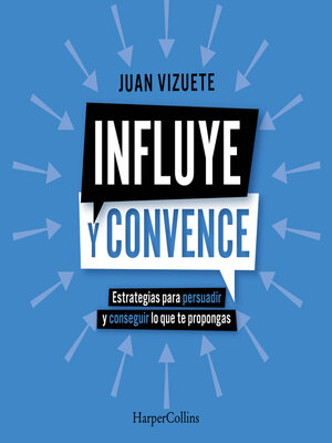 cover image of Influye y convence